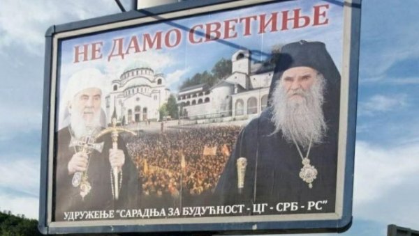 БИЛБОРДИ „НЕ ДАМО СВЕТИЊЕ“: Снажна порука јединства СПЦ у Црној Гори БИЛБОРДИ „НЕ ДАМО СВЕТИЊЕ“: Снажна порука јединства СПЦ у Црној Гори