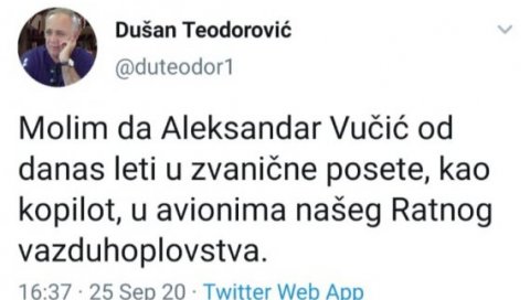СРАМНА ОБЈАВА НА ТВИТЕРУ: Академик Теодоровић пожелео смрт Вучићу и увредио мртве пилоте (ФОТО) СРАМНА ОБЈАВА НА ТВИТЕРУ: Академик Теодоровић пожелео смрт Вучићу и увредио мртве пилоте (ФОТО)
