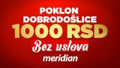 Danas je tvoja poslednja šansa da preuzmeš 1.000 RSD za tiket bez uslova Danas je tvoja poslednja šansa da preuzmeš 1.000 RSD za tiket bez uslova