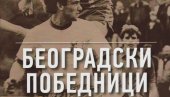 KNJIGA O LEGENDAMA PRESTONIČKOG MALOG FUDBALA: „Beogradski pobednici” KNJIGA O LEGENDAMA PRESTONIČKOG MALOG FUDBALA: „Beogradski pobednici”