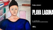 РАДНИЧКА “ПЛАВА ЛАГУНА” : У галерији Дома омладине Београда изложба Жељке Алексић РАДНИЧКА “ПЛАВА ЛАГУНА” : У галерији Дома омладине Београда изложба Жељке Алексић