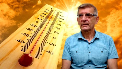 METEOROLOG TODOROVIĆ OTKRIO KAKVO NAS LETO ČEKA: Ovo je malo ko očekivao