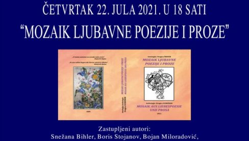 MOZAIK LJUBAVNE POEZIJE I PROZE U JAGODINI: Promocija dvojezičnog zbornika radova književnice Dragica Matejić Šreder MOZAIK LJUBAVNE POEZIJE I PROZE U JAGODINI: Promocija dvojezičnog zbornika radova književnice Dragica Matejić Šreder