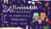 РАЗНОВРСНА ПОНУДА ИЗЛАГАЧА: Ноћни базар на Рибљој пијаци у Новом Саду РАЗНОВРСНА ПОНУДА ИЗЛАГАЧА: Ноћни базар на Рибљој пијаци у Новом Саду
