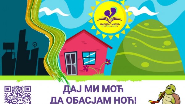 ДАЈ МИ МОЋ ДА ОБАСЈАМ НОЋ: ОШ Миодраг Матић расписала ликовни конкурс за ђаке ДАЈ МИ МОЋ ДА ОБАСЈАМ НОЋ: ОШ Миодраг Матић расписала ликовни конкурс за ђаке