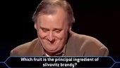 ŠLJIVOVICA HIT U BRITANSKOM KVIZU: Na pitanje koji je glavni sastojak srpskog pića takmičar zatražio pomoć prijatelja (VIDEO)