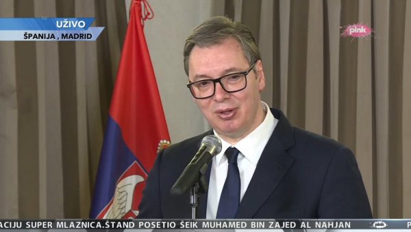 ВУЧИЋ СЕ ОБРАТИО ИЗ МАДРИДА: Шпанија неће признати независност тзв. Косова; предстоји нам важан бизнис форум ВУЧИЋ СЕ ОБРАТИО ИЗ МАДРИДА: Шпанија неће признати независност тзв. Косова; предстоји нам важан бизнис форум