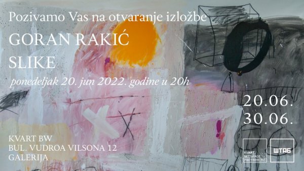 РАДОВИ ГОРАНА РАКИЋА У БЕОГРАДСКОЈ ГАЛЕРИЈИ КВАРТ: Неукротива бујица боја и линија РАДОВИ ГОРАНА РАКИЋА У БЕОГРАДСКОЈ ГАЛЕРИЈИ КВАРТ: Неукротива бујица боја и линија