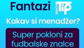 TIP FANTAZI LIGA! Rezime dosadašnjeg dela sezone i tabela