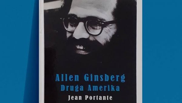 ДОКУМЕНТАРНА ПРОЗА ДРУГА АМЕРИКА: Из пера Жана Портантеа о књизи Алена Гинзберга у Пароброду ДОКУМЕНТАРНА ПРОЗА ДРУГА АМЕРИКА: Из пера Жана Портантеа о књизи Алена Гинзберга у Пароброду