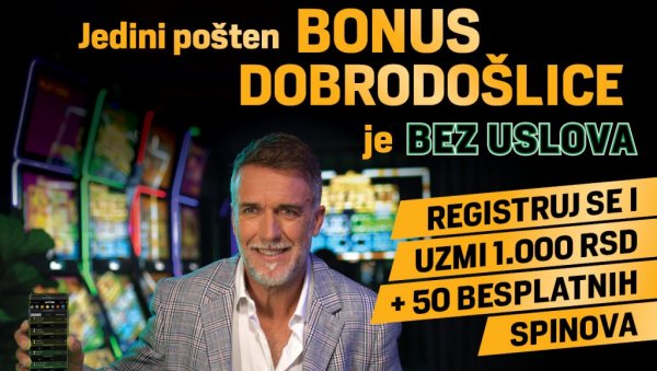 БЕЗ УСЛОВА ЈЕ ЈЕДИНИ ПОШТЕН БОНУС ДОБРОДОШЛИЦЕ! БЕЗ УСЛОВА ЈЕ ЈЕДИНИ ПОШТЕН БОНУС ДОБРОДОШЛИЦЕ!