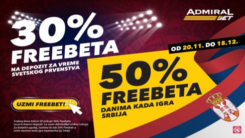 SJAJNA MUNDIJALSKA PONUDA: 30-50% freebeta svakog dana u AdmiralBet-u SJAJNA MUNDIJALSKA PONUDA: 30-50% freebeta svakog dana u AdmiralBet-u