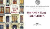 НА КАФИ КОД ШЕКСПИРА: Представљање књиге путописа Сање Домазет у краљевачкој библиотеци НА КАФИ КОД ШЕКСПИРА: Представљање књиге путописа Сање Домазет у краљевачкој библиотеци