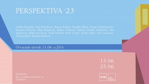 PROJEKAT PERSPEKTIVA 23 U UMETNIČKOM PROSTORU KVART BW:Opus 17 mladih autora