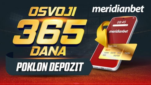 SAMO U MERIDIANU - Osvoji 365 dana poklon depozit i osiguraj svoju finansijsku budućnost SAMO U MERIDIANU - Osvoji 365 dana poklon depozit i osiguraj svoju finansijsku budućnost