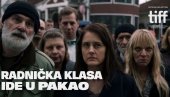 NAŠ FILM NA TORONTO FILM FESTIVALU: Radnička klasa ide u pakao biće prikazan u sekciji Ponoćno ludilo