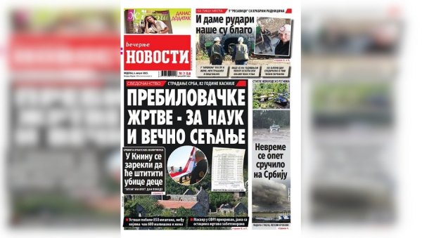 НЕДЕЉНЕ ВЕЧЕРЊЕ НОВОСТИ СУТРА ДОНОСЕ: Заграб слави Олују као Дан победе; Монструозни злочин усташа 82 године касније НЕДЕЉНЕ ВЕЧЕРЊЕ НОВОСТИ СУТРА ДОНОСЕ: Заграб слави Олују као Дан победе; Монструозни злочин усташа 82 године касније