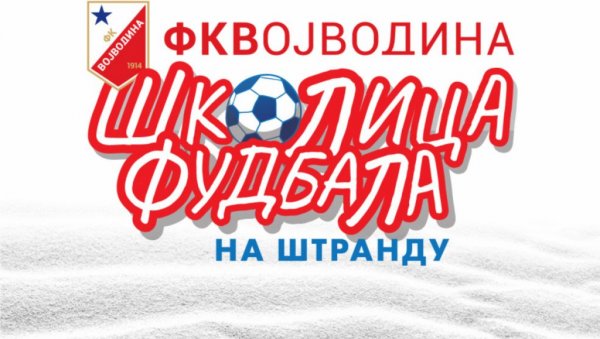 „ВОШИНА ШКОЛИЦА ФУДБАЛА“ : ФК Војводина за малишане на „Штранду“ „ВОШИНА ШКОЛИЦА ФУДБАЛА“ : ФК Војводина за малишане на „Штранду“