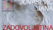 У ГАЛЕРИЈИ БЕОГРАДСКОГ УДРУЖЕЊА КОРЊАЧА: Задовољштина Јане Јовашевић У ГАЛЕРИЈИ БЕОГРАДСКОГ УДРУЖЕЊА КОРЊАЧА: Задовољштина Јане Јовашевић