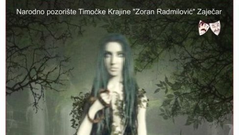 PREDSTAVA O VLAŠKOJ MAGIJI: Autorski projekat glumice Vesne Stanković „Rusalka“ u zaječarskom pozorištu PREDSTAVA O VLAŠKOJ MAGIJI: Autorski projekat glumice Vesne Stanković „Rusalka“ u zaječarskom pozorištu