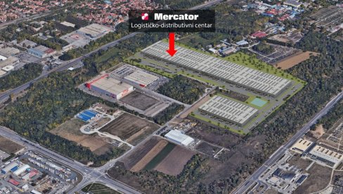 NOVI MERCATOR LOGISTIČKO-DISTRIBUTIVNI CENTAR I 500 NOVIH RADNIH MESTA NOVI MERCATOR LOGISTIČKO-DISTRIBUTIVNI CENTAR I 500 NOVIH RADNIH MESTA