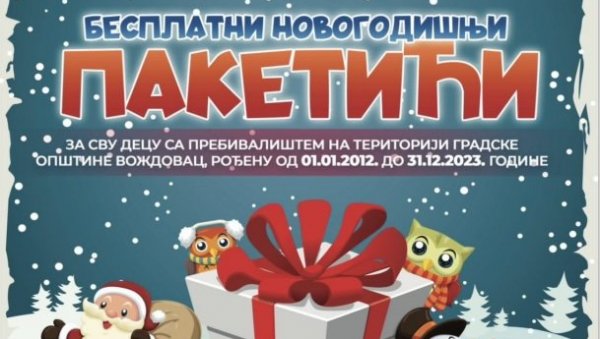 ПОЧЕЛА ПРИЈАВА ЗА НОВОГОДИШЊЕ ПАКЕТИЋЕ ПОЧЕЛА ПРИЈАВА ЗА НОВОГОДИШЊЕ ПАКЕТИЋЕ