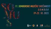 SOMUS OD 19. DO 23. OKTOBRA: Petodnevni festival klasične muzike u Somboru SOMUS OD 19. DO 23. OKTOBRA: Petodnevni festival klasične muzike u Somboru
