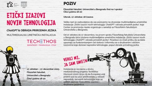 ETIČKI IZAZOVI ČET BOTA: Multmedijalna instalacija do 17. decembra na Filozofskom fakultetu ETIČKI IZAZOVI ČET BOTA: Multmedijalna instalacija do 17. decembra na Filozofskom fakultetu