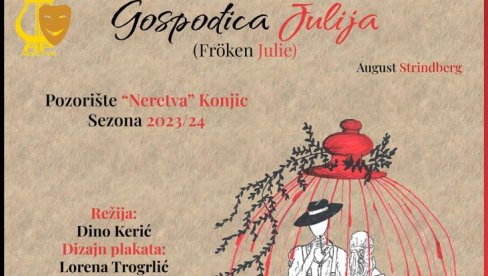 ГОСТУЈЕ ГОСПОЂИЦА ЈУЛИЈА: На сцени Дадова представа Позоришта Неретва ГОСТУЈЕ ГОСПОЂИЦА ЈУЛИЈА: На сцени Дадова представа Позоришта Неретва