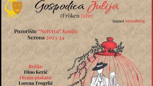 GOSTUJE GOSPOĐICA JULIJA: Na sceni Dadova predstava Pozorišta Neretva