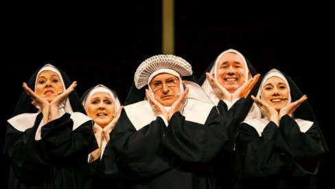 STIŽU ČASNE SESTRE U AKCIJI: Slovenačka muzička komedija gostuje u Beogradskom dramskom pozorištu STIŽU ČASNE SESTRE U AKCIJI: Slovenačka muzička komedija gostuje u Beogradskom dramskom pozorištu