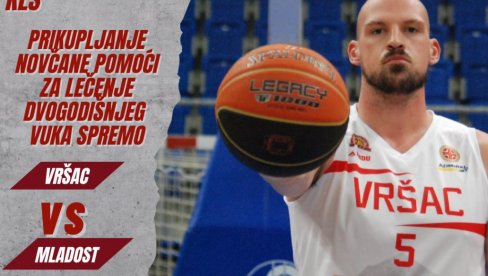 КОШАРКАШИ ВРШЦА ИГРАЈУ ЗА ВУКА: Меч против земунске Младости посветили малом суграђанину КОШАРКАШИ ВРШЦА ИГРАЈУ ЗА ВУКА: Меч против земунске Младости посветили малом суграђанину