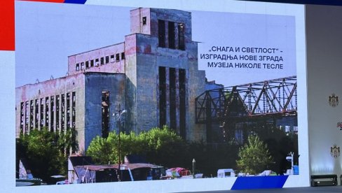 ВУЧИЋ: Изградићемо нови Музеј Николе Тесле, по мери нашег највећег научника ВУЧИЋ: Изградићемо нови Музеј Николе Тесле, по мери нашег највећег научника