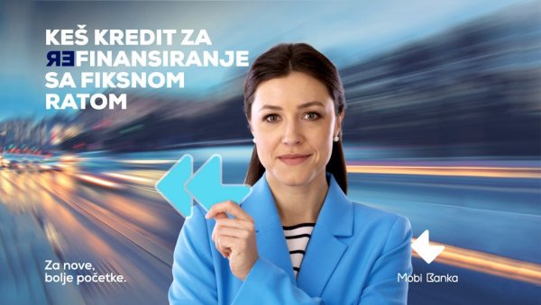 МОБИ БАНКА: Кеш кредит за рефинансирање уз увек фиксну каматну стопу МОБИ БАНКА: Кеш кредит за рефинансирање уз увек фиксну каматну стопу