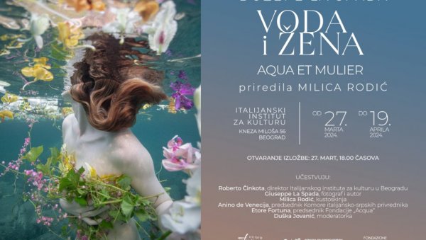 ВОДА И ЖЕНА КАО ИНСПИРАЦИЈА: Изложба фотографија Ђузепеа ла Спаде у Италијанском институту за културу ВОДА И ЖЕНА КАО ИНСПИРАЦИЈА: Изложба фотографија Ђузепеа ла Спаде у Италијанском институту за културу