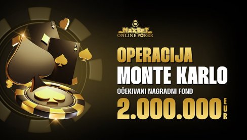 „OPERACIJA MONTE KARLO“ – MAXBET VAS VODI U NAJLUKSUZNIJI SVET POKER AVANTURE „OPERACIJA MONTE KARLO“ – MAXBET VAS VODI U NAJLUKSUZNIJI SVET POKER AVANTURE