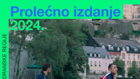 ZA POČETAK LUKSEMBURG,LUKSENBURG: Prolećno izdanje Mreže festivala Jadranske regije otvara film Antonija Lukiča ZA POČETAK LUKSEMBURG,LUKSENBURG: Prolećno izdanje Mreže festivala Jadranske regije otvara film Antonija Lukiča
