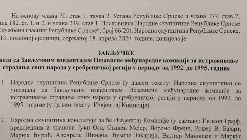 POSEBNA SEDNICA U SRPSKOJ: Zaključci u vezi sa izveštajem Nezavisne komisije za istraživanje stradanja svih naroda u srebreničkoj regiji POSEBNA SEDNICA U SRPSKOJ: Zaključci u vezi sa izveštajem Nezavisne komisije za istraživanje stradanja svih naroda u srebreničkoj regiji