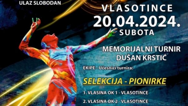 МЕМОРИЈАЛНИ ОДБОЈКАШКИ ТУРНИР: Сећање на Власотинчанина Душана Крстића МЕМОРИЈАЛНИ ОДБОЈКАШКИ ТУРНИР: Сећање на Власотинчанина Душана Крстића