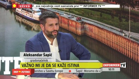 ŠAPIĆ: Važno je da u ovom trenutku sačuvamo državno jedinstvo i branimo nacionalne interese, što ne znači da treba da dozvoljavamo anarhiju i