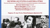 PUTOVANJE  STAZAMA NOSTALGIJE: U Muzeju Vojvodine koncert grčkih umetnika