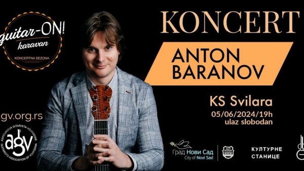 БАРАНОВ ПРЕД НОВОСАЂАНИМА : У КЦ Свилара вечерас (19.00) наступа истакнути руски гитариста БАРАНОВ ПРЕД НОВОСАЂАНИМА : У КЦ Свилара вечерас (19.00) наступа истакнути руски гитариста