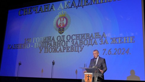 BOLJI USLOVI ZA OSUĐENICE: Obeleženo 150 godina postojanja Kazneno-popravnog zavoda za žene u Požarevcu BOLJI USLOVI ZA OSUĐENICE: Obeleženo 150 godina postojanja Kazneno-popravnog zavoda za žene u Požarevcu