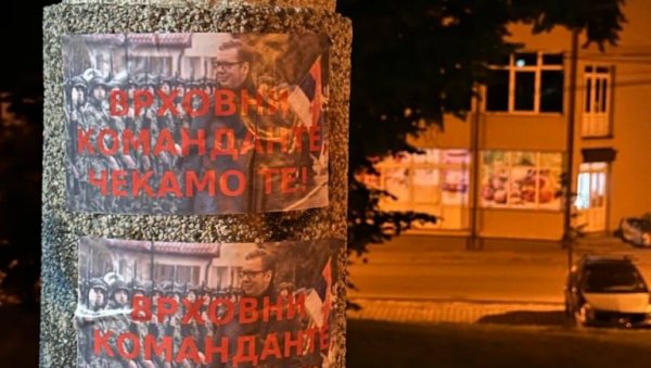 “ВРХОВНИ КОМАНДАНТЕ, ЧЕКАМО ТЕ!” Цео север Косова и Метохије јутрос освануо облепљен плакатима са сликом председника Вучића (ФОТО) “ВРХОВНИ КОМАНДАНТЕ, ЧЕКАМО ТЕ!” Цео север Косова и Метохије јутрос освануо облепљен плакатима са сликом председника Вучића (ФОТО)