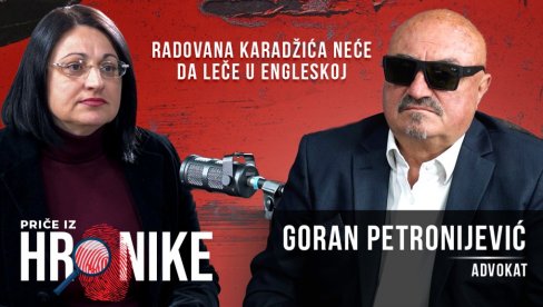 PODKAST PRIČE IZ HRONIKE: Radovana Karadžića neće da leče u engleskom zatvoru Vajt PODKAST PRIČE IZ HRONIKE: Radovana Karadžića neće da leče u engleskom zatvoru Vajt