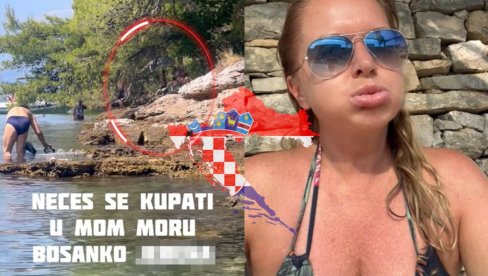 ВОДИТЕЉКА СВЕ СНИМИЛА Драма у Хрватској: Нећеш се ти, Босанко, купати у мом мору ВОДИТЕЉКА СВЕ СНИМИЛА Драма у Хрватској: Нећеш се ти, Босанко, купати у мом мору
