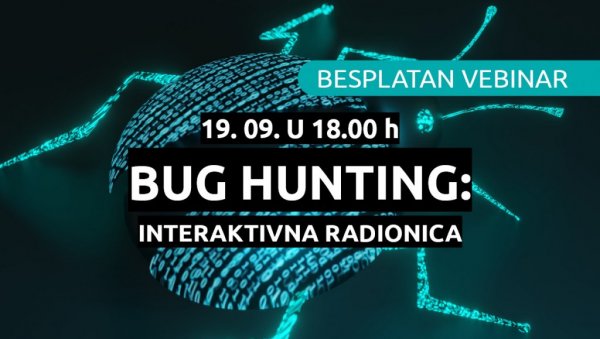 Научите вештине тестирања: Испробајте посао тестера на бесплатној Буг Хунтинг радионици 19.09. Научите вештине тестирања: Испробајте посао тестера на бесплатној Буг Хунтинг радионици 19.09.