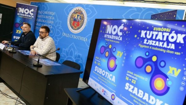 ПАЖЊА, НАУКА НА ПУТУ: У Суботици ће се одржати петнаеста Ноћ истраживача ПАЖЊА, НАУКА НА ПУТУ: У Суботици ће се одржати петнаеста Ноћ истраживача