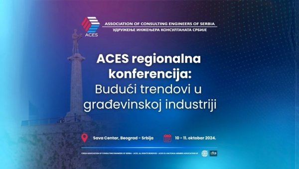 ТРЕНДОВИ У ГРАЂЕВИНСКОЈ ИНДУСТРИЈИ: Удружење инжењера консултаната Србије организује регионалну конференцију 10. и 11. октобра у Сава центру ТРЕНДОВИ У ГРАЂЕВИНСКОЈ ИНДУСТРИЈИ: Удружење инжењера консултаната Србије организује регионалну конференцију 10. и 11. октобра у Сава центру