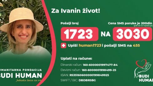 IVANINA BORBA: Pošaljite poruku 1723 na 3030 IVANINA BORBA: Pošaljite poruku 1723 na 3030